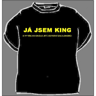Vtipné trička / cedulky-certifikáty - Tričko Já jsem king ...