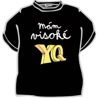 Vtipné trička / cedulky-certifikáty - Tričko Mám visoké YQ